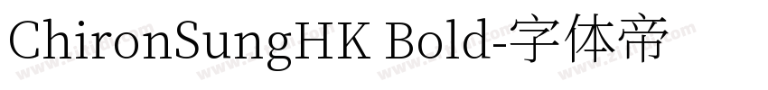 ChironSungHK Bold字体转换